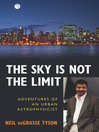 Cover image for The Sky Is Not the Limit